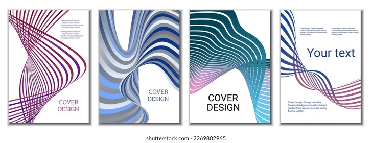 A set of 4 abstract covers. Wavy parallel gradient lines, ribbons evolve. Cover design, background. Trendy banner, poster.