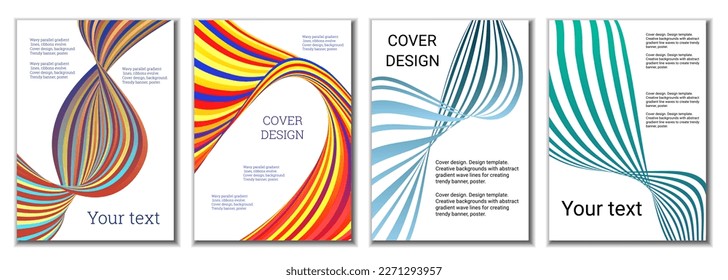 A set of 4 abstract covers. Wavy parallel gradient lines, ribbons evolve. Cover design, background. Trendy banner, poster.