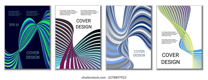 A set of 4 abstract covers. Wavy parallel gradient lines, ribbons evolve. Cover design, background. Trendy banner, poster.