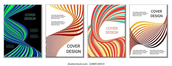 A set of 4 abstract covers. Wavy parallel gradient lines, ribbons evolve. Cover design, background. Trendy banner, poster.