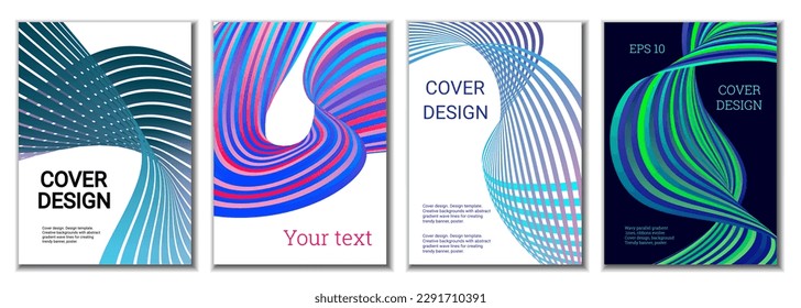 A set of 4 abstract covers. Wavy parallel gradient lines, ribbons evolve. Cover design, background. Trendy banner, poster.