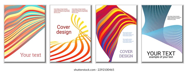 A set of 4 abstract covers. Wavy parallel gradient lines, ribbons evolve. Cover design, background. Trendy banner, poster.