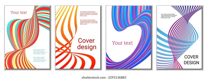 A set of 4 abstract covers. Wavy parallel gradient lines, ribbons evolve. Cover design, background. Trendy banner, poster.