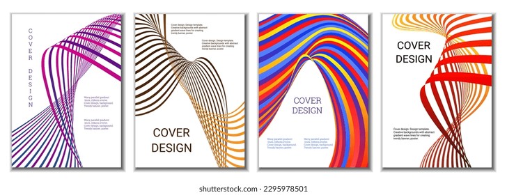 A set of 4 abstract covers. Wavy parallel gradient lines, ribbons evolve. Cover design, background. Trendy banner, poster.
