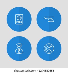 Set of 4 airplane icons line style set. Collection of radar, copter, passport and other elements.