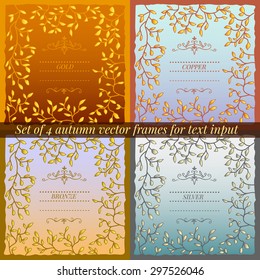 Set of 4 autumn vector frames with copy space. Metallic colors: gold, copper, bronze and silver