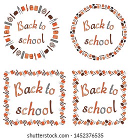 Set of 4 banners Back to school on a white background. The inscriptions are surrounded by round and square frames of school supplies. Vector.