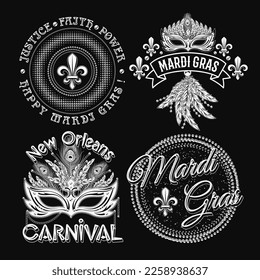 Set of 4 black and white labels with text for carnival Mardi Gras decoration in vintage style on black background. For prints, clothing, t shirt, holiday goods, stuff, surface design.