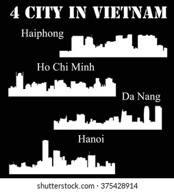 Set of 4 City silhouette in Vietnam ( Ho Chi Minh, Hanoi, Da Nang, Haiphong )