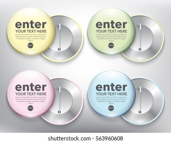 Set of 4 color button vector badges. Both sides - face and back with realistic shine and shadow on white background. Each item contains space for own text. Vector illustration. Eps10.