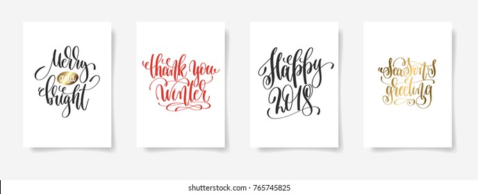 set of 4 hand lettering vector posters on a white sheet of paper - merry and bright, thank you winter, happy 2018, season's greeting - calligraphy illustration collection