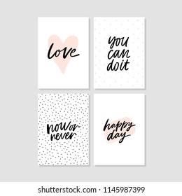 Set of 4 hand written lettering positive quote cards, modern calligraphy vector illustration collection.