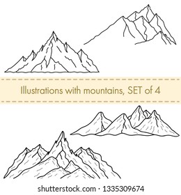 Set of 4 illustrations with black vector mountains silhouettes.Hand drawn mountains symbols.You can use it for winter camping logo,sign,travel labels, climbing,hiking badges,mug prints and more