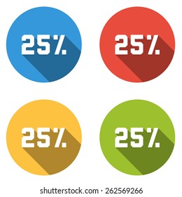Set of 4 isolated flat colorful buttons (icons) for 25% (discount)