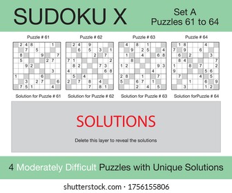 A set of 4 moderately difficult scalable sudoku X puzzles suitable for kids, adults and seniors and ready for web use, or to be compiled into a standard or large print paperback activity book.