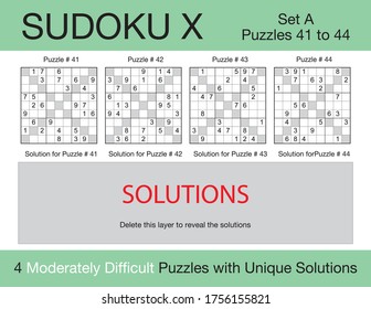 A set of 4 moderately difficult scalable sudoku X puzzles suitable for kids, adults and seniors and ready for web use, or to be compiled into a standard or large print paperback activity book.