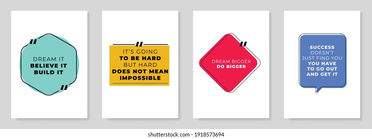 Set Of 4 Motivational Inspirational Quotes. Vector illustration