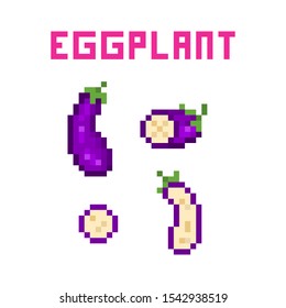 Set of 4 pixel art eggplants (uncut, cut in half, sliced) isolated on white background. Collection of 8 bit vegetable icons. Old school vintage retro 80s, 90s slot machine/video game graphics.