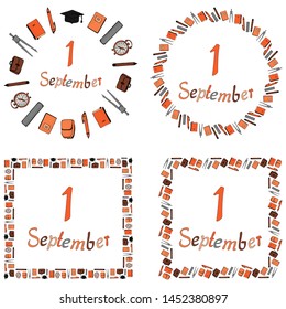 Set of 4 round and square banners for September 1 on a white background. Inscriptions surrounded by a framework of school supplies. Vector.