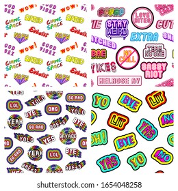 Set of 4 seamless patterns with colorful modern patches. Quirky cartoon comic style words, phrases of 80-90s. White backgrounds. Vector wallpapers.