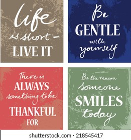 Set Of 4 Typographic Motivational Inspirational Quotes on grunge backgrounds calligraphic elements