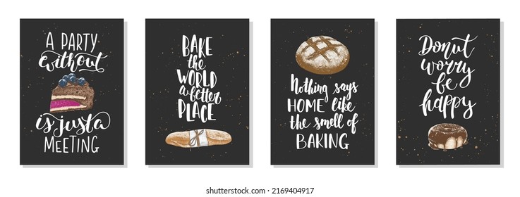 Set of 4 vector bakery posters with hand drawn unique funny lettering design element for kitchen decoration, prints and cafe wall art. Engraved sketch of donut or doughnut, baguette, bread, cake.