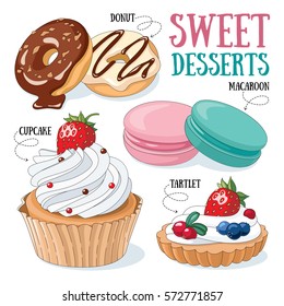 Set of 4 vector desserts illustrations: donuts, cupcake, macaroons, tartlet.