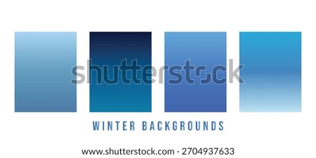 Set of 4 winter gradient backgrounds blue gradient cold colors. For covers, wallpapers, branding, social media and other projects. For web and printing.