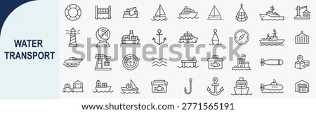Set of 40 Outline Water Transport Icons Illustrations for Maritime Logistics and Marine Navigation Services
