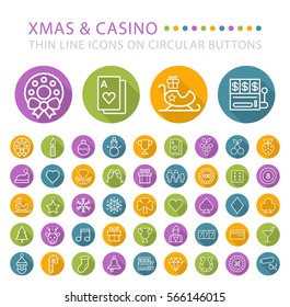 Set of 45 Elegant Universal White Christmas and Casino Minimalistic Thin Line Icons on Circular Colored Buttons on White Background.