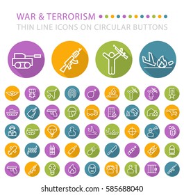 Set of 45 Elegant Universal White War and Terrorism Minimalistic Thin Line Icons on Circular Colored Buttons on White Background