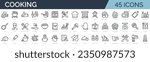 Set of 45 outline icons related to cooking, kitchen. Linear icon collection. Editable stroke. Vector illustration