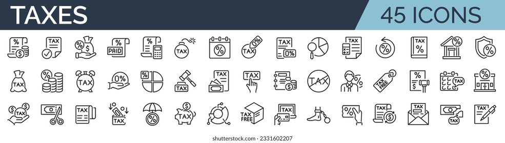 Set of 45 outline icons related to taxes, taxation. Linear icon collection. Editable stroke. Vector illustration