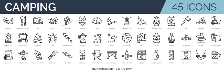 Set of 45 outline icons related to camping. Linear icon collection. Editable stroke. Vector illustration