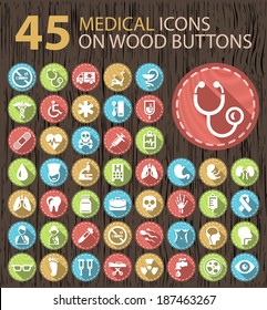 Set of 45 Universal Contemporary Flat Medical White Icons on Circular Wood Vintage Buttons.