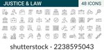 Set of 48 law, justice, legal, judgement line icons. Thin outline icons collection. Vector illustration. Editable stroke