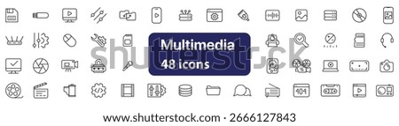 Set of 48 multimedia icons in modern vector style. Includes audio, video, images, playback controls, streaming, recording, music, and media devices. 