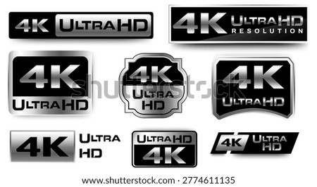 Set of 4K Resolution Ultra high definition logo icon with silver and black. vector