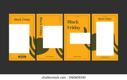 Set of 4Vector Layouts. Design Backgrounds for Social Media Stories. Set of Stories Frame Templates. Mockup for Social Media Stories. Black Friday