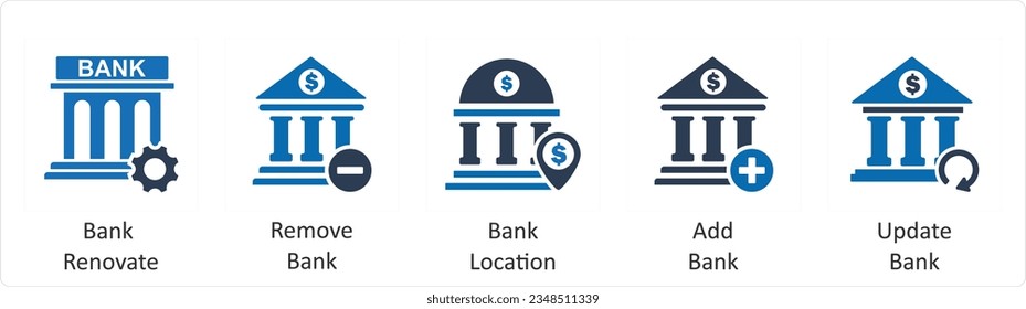 A set of 5 business icons as bank renovate, remove bank, bank location