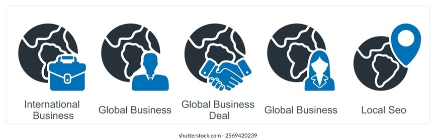 A set of 5 business icons as international business, global business, business deal