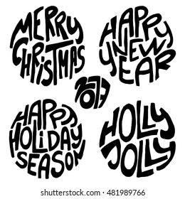 Set of 5 Decorative handdrawn lettering elements. Handwritten black phrases in circle form isolated on white background. Trendy rough vector design for xmas and new years decorations and posters