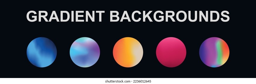 Set of 5 different gradient texture backgrounds - Vector illustration