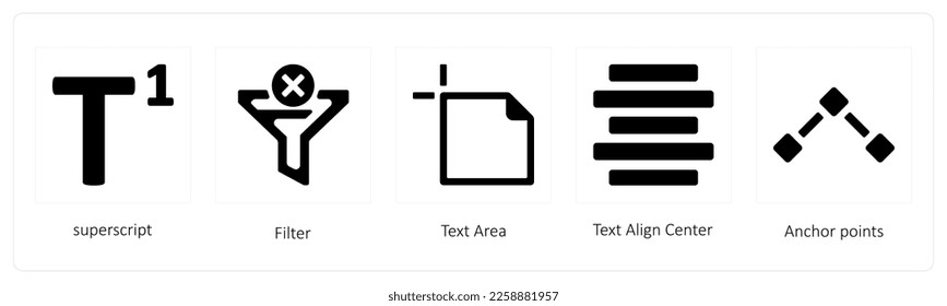 A set of 5 graphic tools icons such as superscript, filter, Text Area