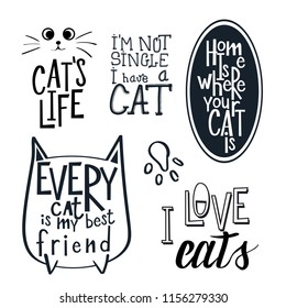 Set with 5 Motivational cat's quotes. Hand written sign for every design production. Vector