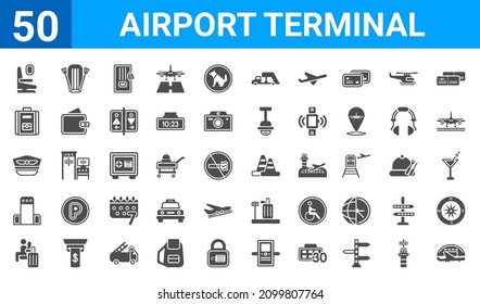 set of 50 airport terminal web icons. filled glyph icons such as hangar,airplane seat,waiting for flight,control check,pilot hat,big backpack,lifeboat,road cone. vector illustration