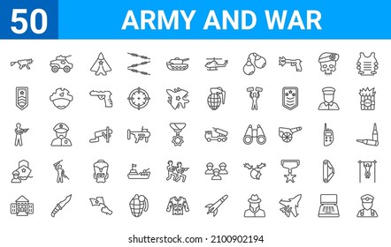 set of 50 army and war web icons. outline thin line icons such as general,automatic gun,militar antique building,naval,infantry,chevron,armored vehicle,launcher. vector illustration