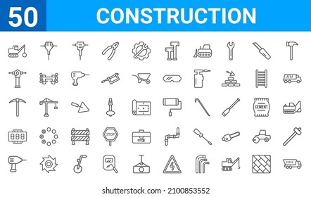 set of 50 construction web icons. outline thin line icons such as tipper,demolition,cordless drill,circuit breaker,pick axe,rammer,jackhammer,paint roller. vector illustration