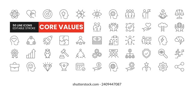 Set of 50 Core Values line icons set. Core Values outline icons with editable stroke collection. Includes Vision, Empathy, Honesty, Social Responsibility, Charity, and More.