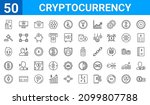 set of 50 cryptocurrency web icons. outline thin line icons such as coin,budget accounting, ,bitcoin,greed,auction hammer,e-business,cash hine. vector illustration